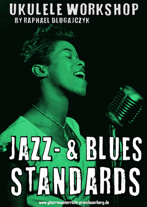 Jazz- & Blues Standards / Teil 1 / Prenzl. Berg