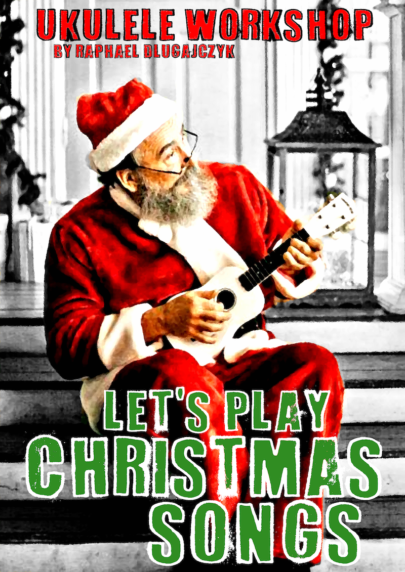 POSTER_Xmas2-med Christmas Songs auf der Ukulele / Sa, 13. Dez